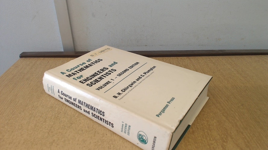 Course of Mathematics for Engineers and Scientists, Vol. 1: Mathematical Methods