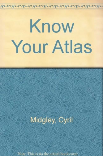 Know Your Atlas