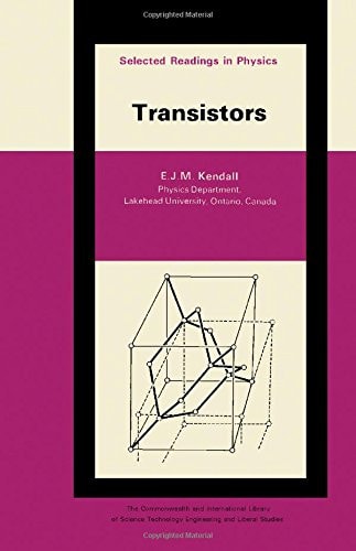 Transistors: The Commonwealth and International Library: Selected Readings in Physics (C.I.L.)