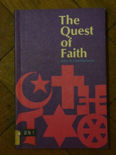 The quest of faith;: An introduction to contemporary religions,