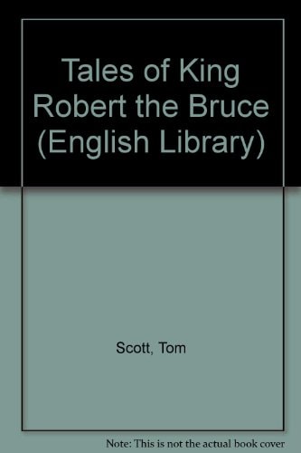 Tales of King Robert the Bruce