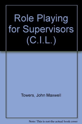 Role-Playing for Supervisors