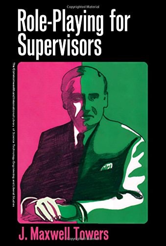 Role-Playing for Supervisors, (C.I.L.)