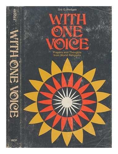 With one voice;: Prayers and thoughts from world religions