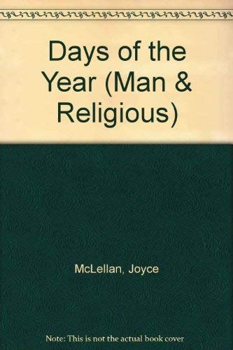Days of the Year (Man & Religious)