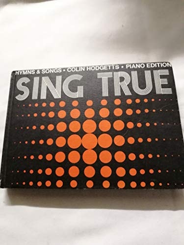 Sing True: Piano E