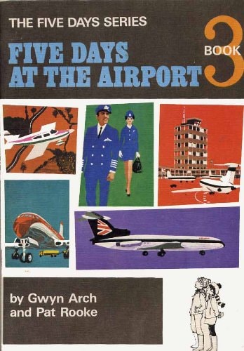 Five Days: At the Airport Bk. 3