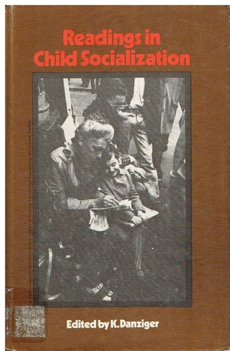 Readings in child socialization (The Commonwealth and international library. Readings in sociology)