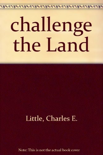 Challenge of the land,