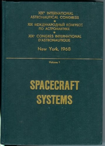 Astronautical Congress: Proceedings: 19th, v. 1