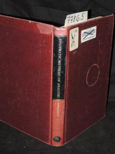 Enzymatic methods of analysis, (International series of monographs in analytical chemistry)