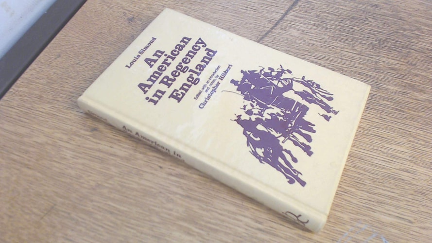 An American in Regency England: The journal of a tour in 1810-1811; (Travellers in history series)