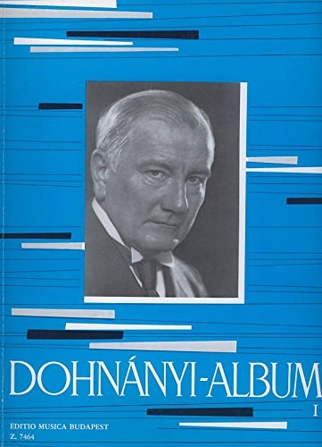 Dohnanyi: Album for Piano - Volume 1