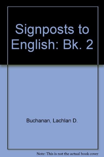 Signposts to English: Bk. 2