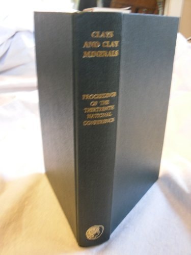 Clays and Clay Minerals Proceedings of the 14th National Conference, Berkeley