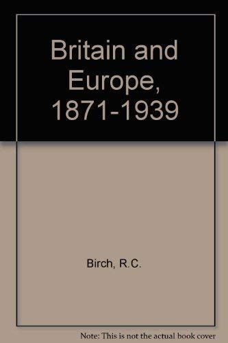 Britain and Europe, 1871-1939,