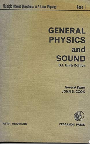 General Physics and Sound With answers