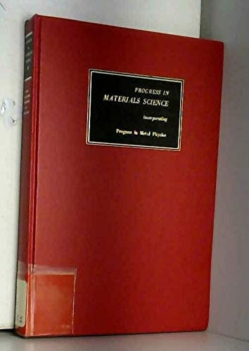 Progress in Materials Science: High Angle Grain Boundaries v. 16