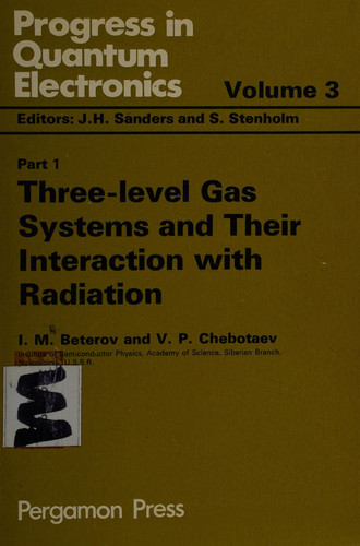 Three-level Gas Systems and Their Interaction with Radiation