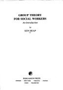 Group Theory for Social Workers: An Introduction