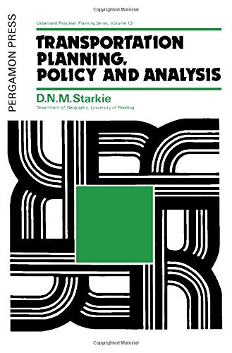Transportation planning, policy and analysis (Urban and regional planning series)