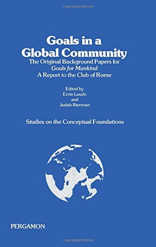 Goals in a Global Community: The international values and goals studies