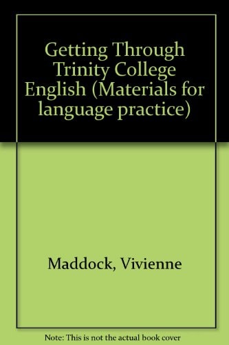 Getting Through Trinity College English