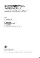 Gastrointestinal Emergencies Proceedings of the second International symposium on gastrointestinal emergencies, Rome, 7-8 June 1979