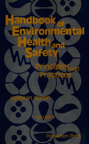 Handbook of Environmental Health and Safety Principles and Practices
