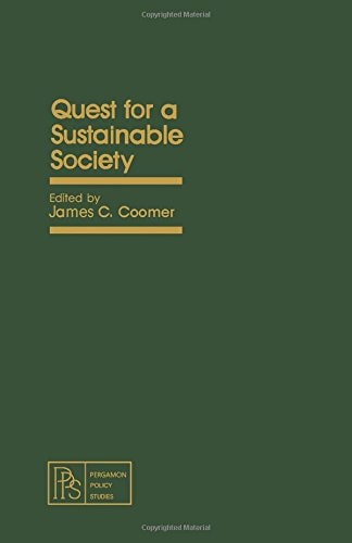 Quest for a Sustainable Society (Pergamon Policy Studies on Business and Economics)