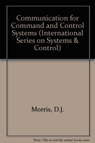 Communication for Command and Control Systems