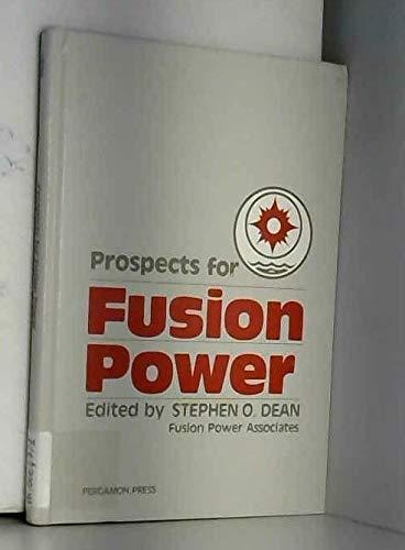 Prospects for Fusion Power