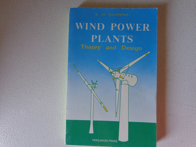 Wind Power Plants: Theory and Design