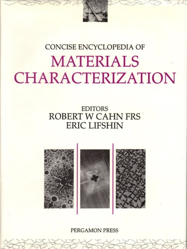 Concise Encyclopedia of Materials Characterization