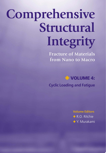 Comprehensive Structural Integrity: Cyclic loading and fatigue