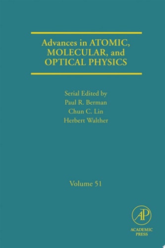 Advances in Atomic, Molecular, and Optical Physics