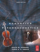 Acoustics and Psychoacoustics