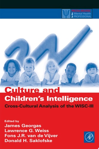 Culture and Children's Intelligence Cross-Cultural Analysis of the WISC-III