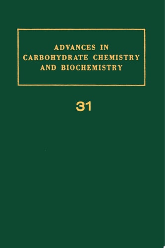 Advances in Carbohydrate Chemistry and Biochemistry