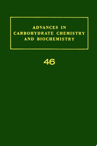 Advances in Carbohydrate Chemistry and Biochemistry