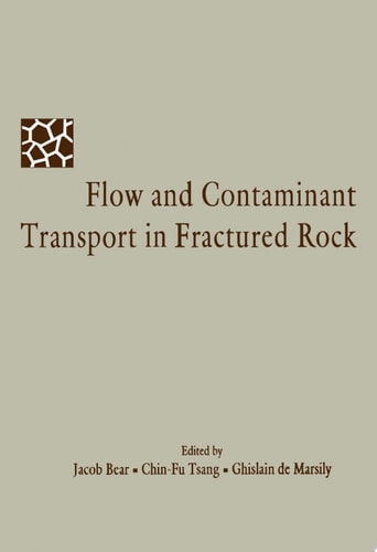 Flow and Contaminant Transport in Fractured Rock