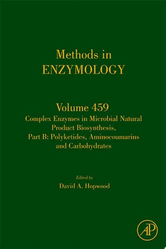 Complex Enzymes in Microbial Natural Product Biosynthesis, Part B: Polyketides, Aminocoumarins and Carbohydrates