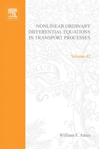 Nonlinear Ordinary Differential Equations in Transport Processes