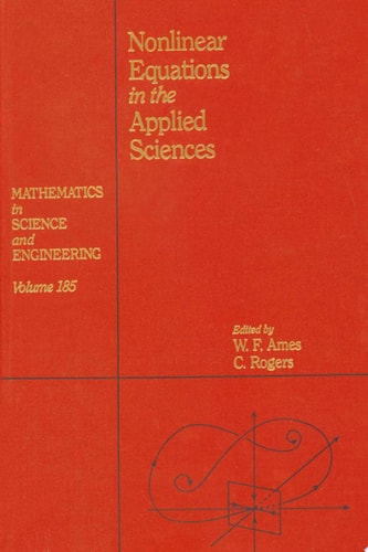 Nonlinear Equations in the Applied Sciences