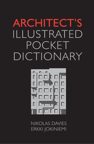 Architect's Illustrated Pocket Dictionary