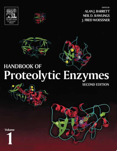 Handbook of Proteolytic Enzymes, Volume 1