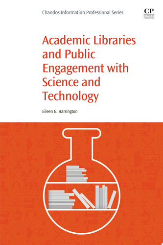 Academic libraries and public engagement with science and technology