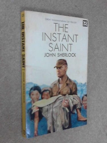The instant saint