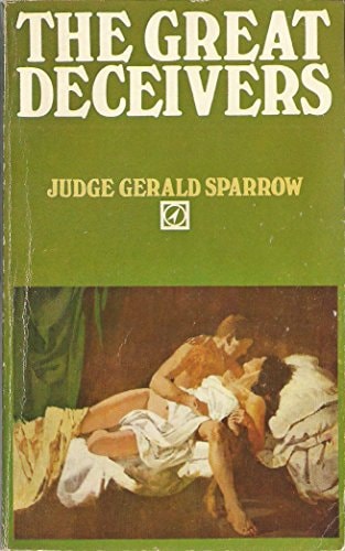 The great deceivers