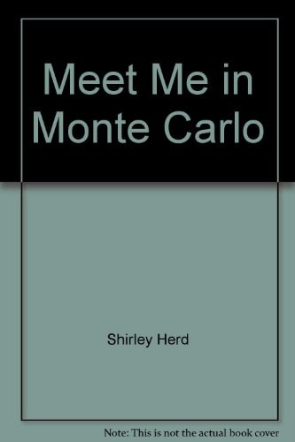 Meet Me in Monte Carlo